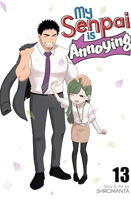 My Senpai is Annoying (Softcover) #13