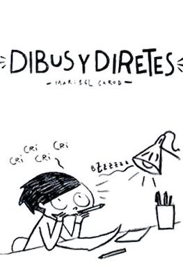 Dibus y Diretes #1