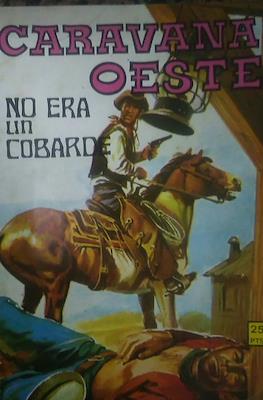 Caravana / Caravana Oeste #204
