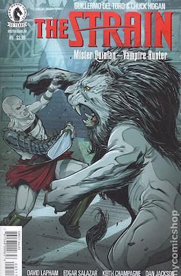 The Strain: Mister Quinlan - Vampire Hunter #5