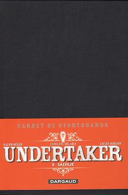 Undertaker 6. Carnet de Storyboards