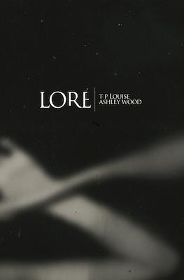 Lore - The Complete Saga