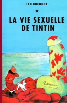 La vie sexuelle de Tintin