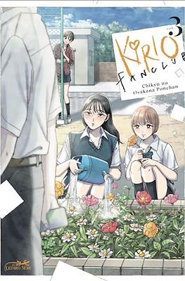 Kirio Fanclub #3