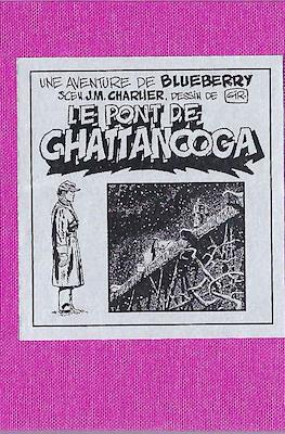 Une aventure de Blueberry - Le Pont de Chattanooga