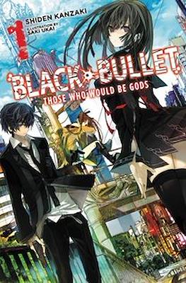 Black Bullet (Softcover) #1