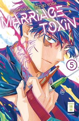 Marriage Toxin #5