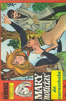Mary "Noticias" / Heroínas (1962-1971) #446