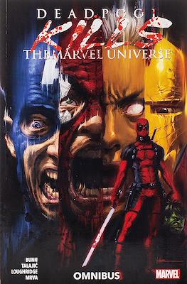 Deadpool Kills: The Marvel Universe Omnibus