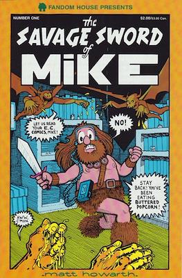 The Savage Sword of Mike