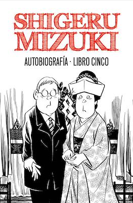 Shigeru Mizuki. Autobiografía (Rústica) #5