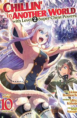 Chillin’ in Another World with Level 2 Super Cheat Powers (Paperback) #10