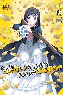 Saving 80,000 Gold in Another World for My Retirement #14