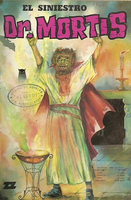 El siniestro Dr. Mortis (Grapa 32 pp) #67