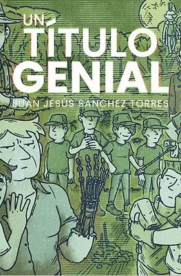 Un título genial #1