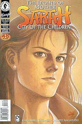 The Legend of Mother Sarah: City of the Children #7