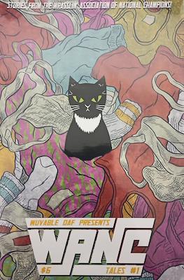 Wuvable Oaf Presents: WANC Tales