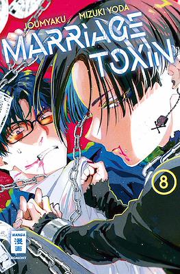 Marriage Toxin #8