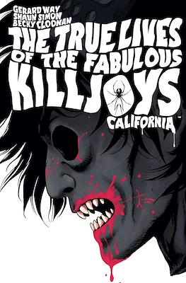 The True Lives of the Fabulous Killjoys: California