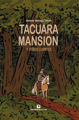 Tacuara Mansión y otros cuentos