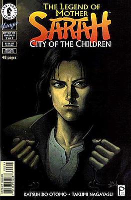 The Legend of Mother Sarah: City of the Children #2