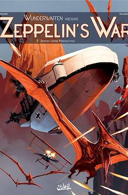 Wunderwaffen présente Zeppelin's War #3