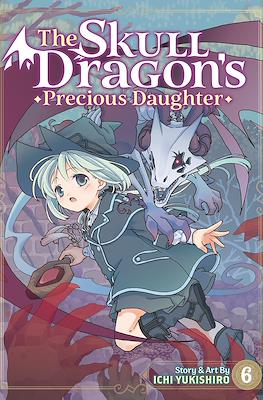 The Skull Dragon's Precious Daughter #6