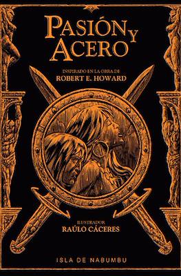Pasión y Acero (Edición de Lujo)
