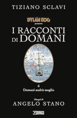 Dylan Dog presenta I racconti di domani #6