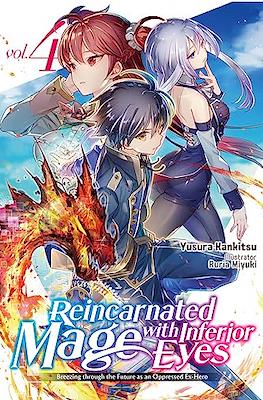 Reincarnated Mage with Inferior Eyes #4
