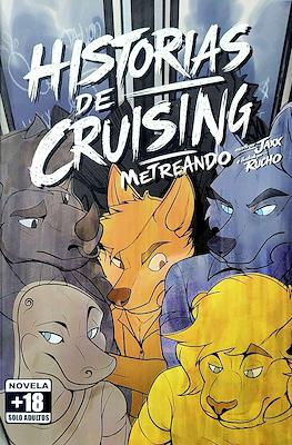 Historias de Cruising: Metreando