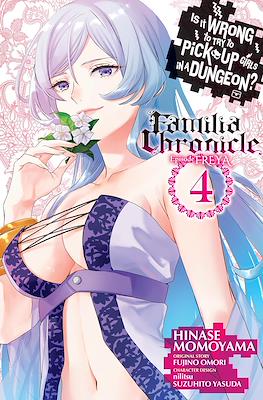 Is It Wrong to Try to Pick Up Girls in a Dungeon? Familia Chronicle - Episode Freya (Digital) #4
