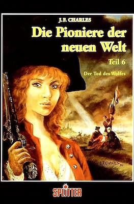 Die Pioniere der neuen Welt #6