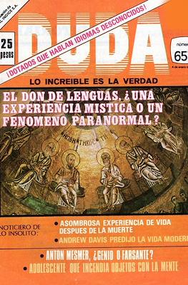 Duda - Lo increíble es la verdad #653