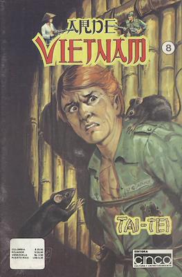 Arde Vietnam Tai Tei (Grapa) #8