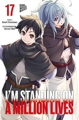 I'm Standing on a Million Lives #17