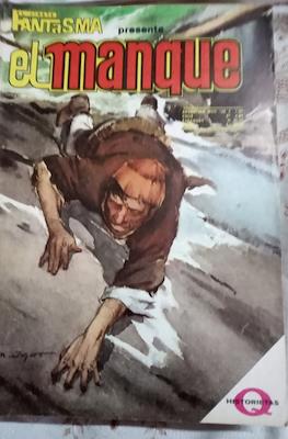 El jinete Fantasma / El jinete Fantasma presenta El Manque #226
