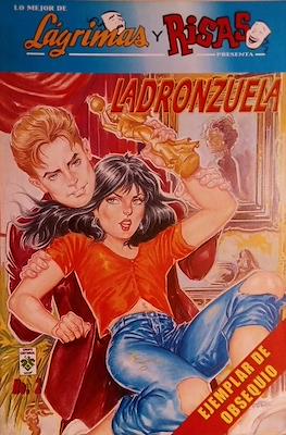 Lo mejor de Lágrimas y Risas Ladronzuela #2