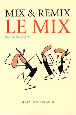 Le Mix