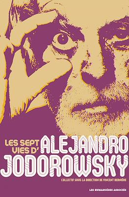 Les sept vies d'Alejandro Jodorowsky