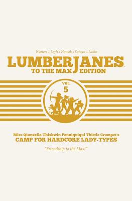 Lumberjanes: To The Max Edition #5