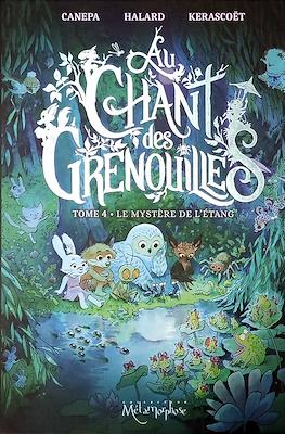 Au Chant des Grenouilles #4