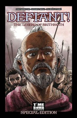 Defiant!: The Legend of Brithnoth - Special Edition