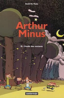 Arthur Minus #1