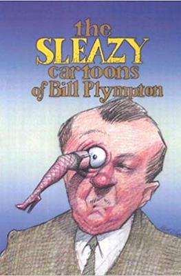 The Sleazy Cartoons of Bill Plympton
