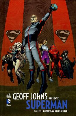 Geoff Johns présente Superman #3