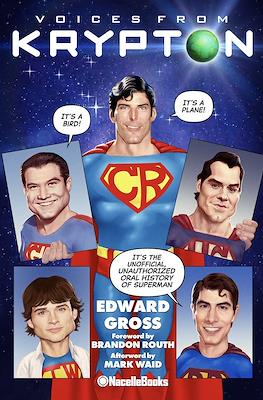 Voices from Krypton