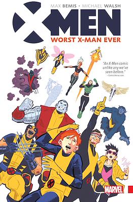 X-Men: Worst X-Man Ever