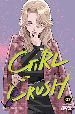 Girl Crush #7
