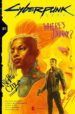 Cyberpunk 2077: Where's Johnny? (Comic Book) #1
